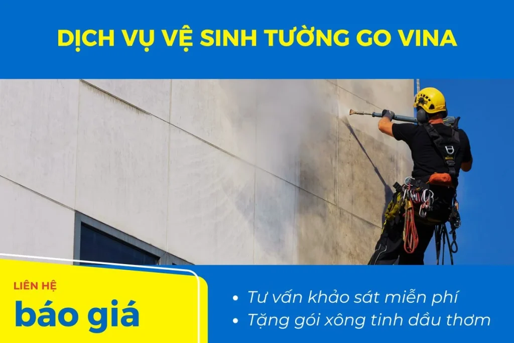 Dịch vụ vệ sinh tường Go Vina – Giúp tường sạch đẹp, không bụi bẩn, rêu mốc, nâng cao thẩm mỹ không gian.